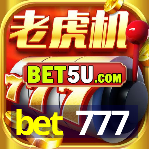 bet 777